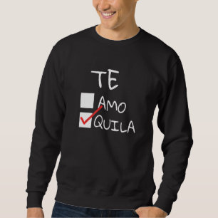 Sweatshirt L'Amo Tequila Mexicaine Cinco De Mayo Boire Partie