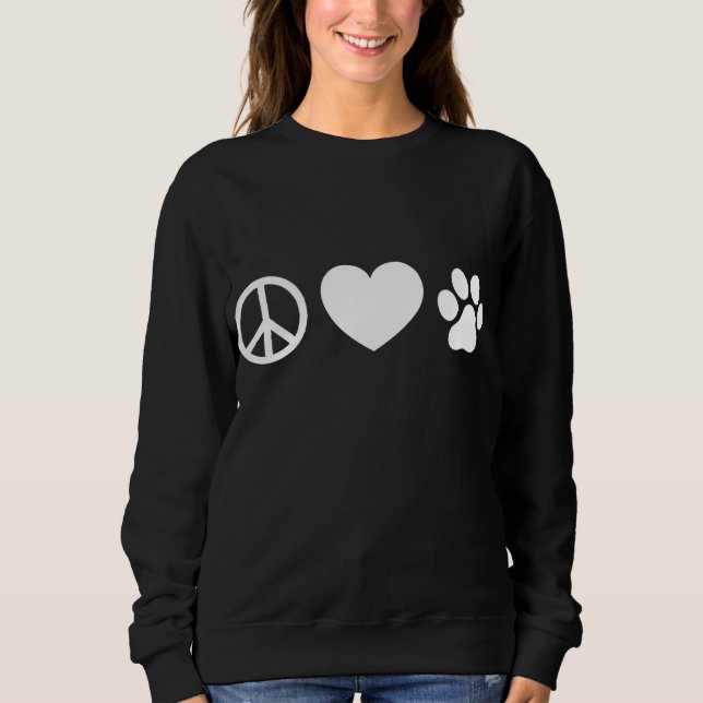 Sweatshirt L'Amour De La Paix Et Les Chiens (Devant)