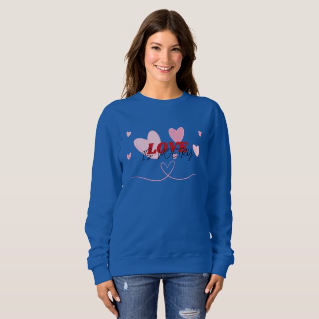 Sweatshirt L'amour est poésie Cute Design romantique (Devant entier)