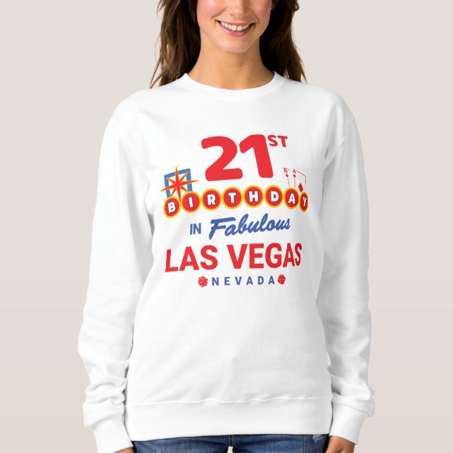 Sweatshirt Las Vegas Birthday Party (Devant)