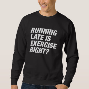 Sweatshirt Late de Running