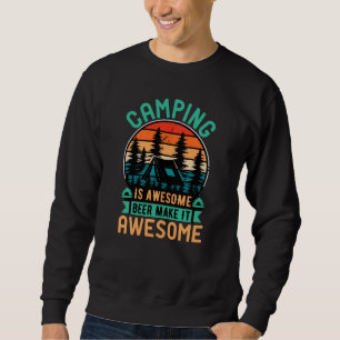 Sweatshirt Le camping est génial, la bière le rend encore mei