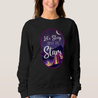 Sweatshirt Le Camping Permet De Dormir Sous La Tente D'Étoile
