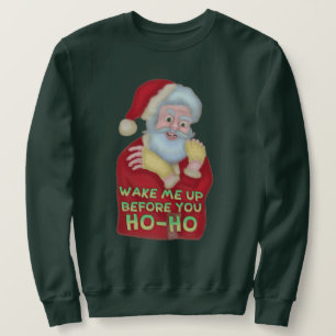 Sweatshirt Le chandail laid drôle Père Noël de Noël me