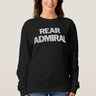 Sweatshirt Le contre-amiral Insignia Texte Vêtement militaire