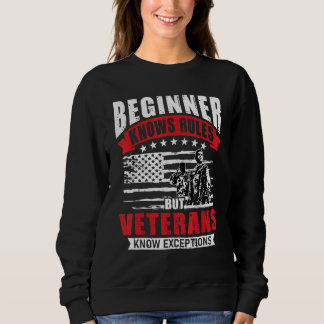 Sweatshirt Le Débutant Connaît Les Règles Mais Les Anciens Co