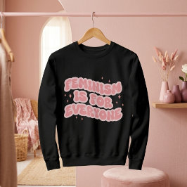 Sweatshirt Le Féminisme est pour tout le monde Féministe