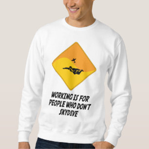 Sweatshirt Le fonctionnement est pour les personnes qui ne