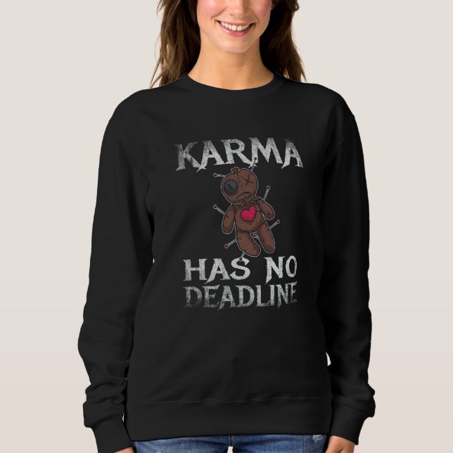 Sweatshirt Le Karma n'a pas de date limite de solde (Devant)