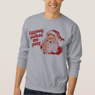 Sweatshirt Le lait de poule rend Père Noël grisouteux