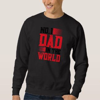 Sweatshirt Le meilleur papa de père jamais numéro un papa dan