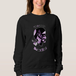 Sweatshirt Le Noir Est Beau Le Noir Est Puissant Le Noir Est