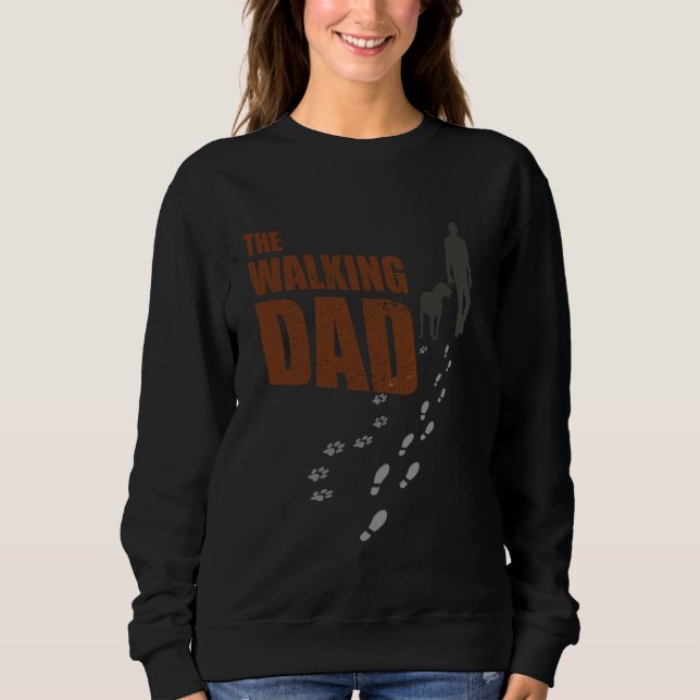 Sweatshirt Le papa marchant - Chien et Maître - Père père (Devant)