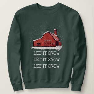 Sweatshirt Le pays des Grandes Rouges Laisser Il Neige