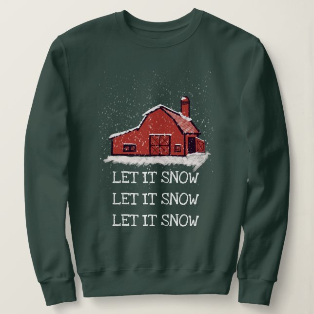 Sweatshirt Le pays des Grandes Rouges Laisser Il Neige (Design devant)