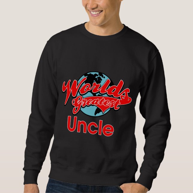 Sweatshirt Le plus grand oncle du monde (Devant)