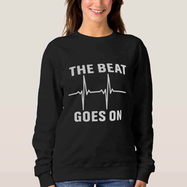 Sweatshirt Le rythme continue (Devant)