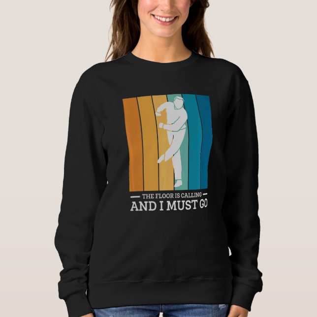 Sweatshirt Le Sol Appelle Et Je Dois Aller Tap Dance 1 (Devant)