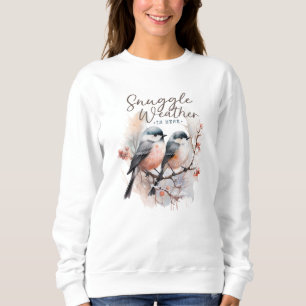 Sweatshirt Le temps battu est ici, les oiseaux à la Branche N