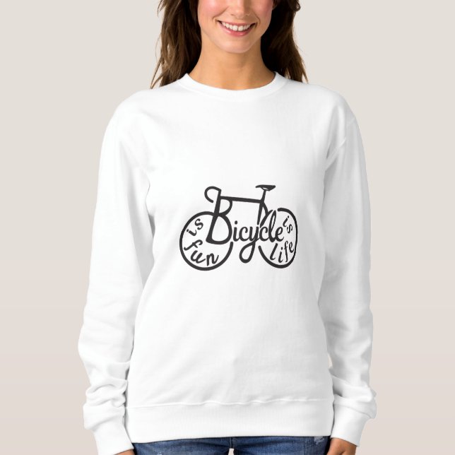 Sweatshirt Le vélo est amusant, le vélo est la vie (Devant)