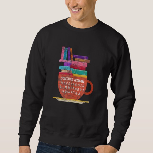Sweatshirt Lecture Contient Vitamine Alphabet Reader Bookwort (Devant)