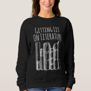 Sweatshirt Lecture Nerd Obtenir Lit Sur La Littérature Bookwo