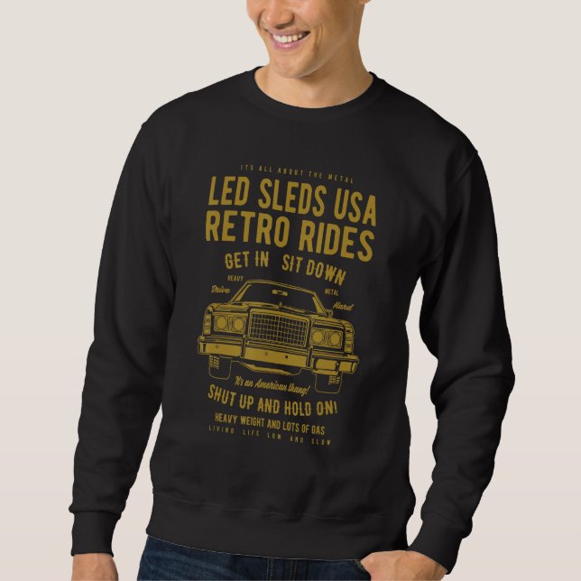 Sweatshirt Led Sleds Automotive Nostalgia Retro Car 9 (Devant)