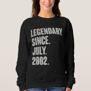 Sweatshirt Légendaire depuis juillet 2002 20 ans 20e annivers