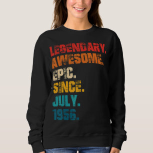 Sweatshirt Légendaire Épopée Awesome depuis Juillet 1956 Styl