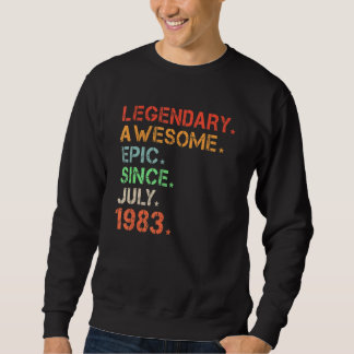 Sweatshirt Légendaire Épopée stupéfiante depuis juillet 1983 