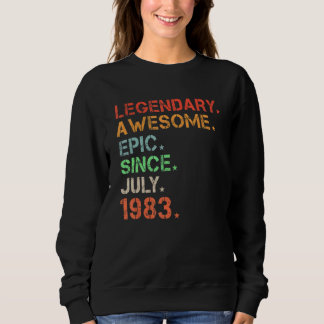 Sweatshirt Légendaire Épopée stupéfiante depuis juillet 1983 
