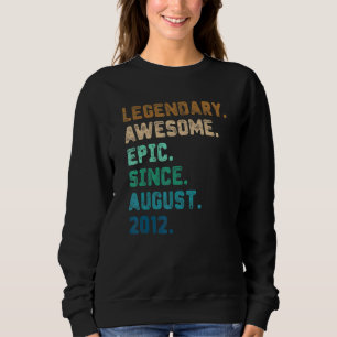 Sweatshirt Légende de 10 ans depuis août 2012 10e anniversair