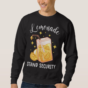 Sweatshirt Lemonade Stand de sécurité Jus de citron Lemonade