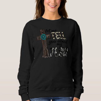 Sweatshirt Léopard Cowhide Laissez-Moi Vous Parler De Mon Jés