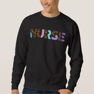 Sweatshirt Leopard Nurse Day Appréciation Nurse Week pour les