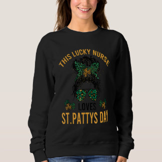 Sweatshirt Leopard Nurse Et Messy Bun Lucky Nurse Aime St P