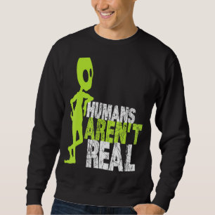 Sweatshirt Les Aliens Humains Sont Vraiment Mignons Ufo