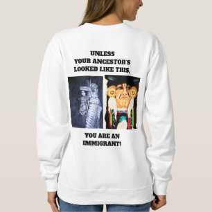 SWEATSHIRT LES AUTOCHTONES AMÉRICAINS ET LES IMMIGRANTS
