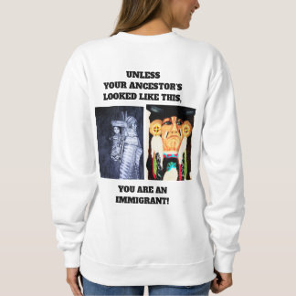 SWEATSHIRT LES AUTOCHTONES AMÉRICAINS ET LES IMMIGRANTS