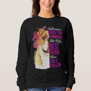 Sweatshirt Les Bulldogs sont les filles meilleur ami chien ma