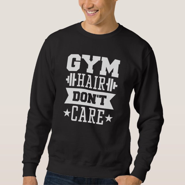 Sweatshirt Les cheveux de gym s'en fichent (Devant)