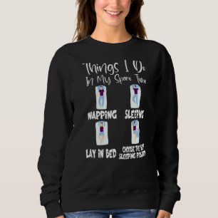 Sweatshirt Les Choses Que Je Fais Dans Mon Temps Libre Dormir