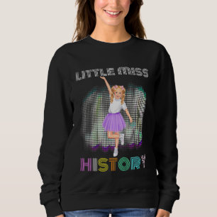 Sweatshirt Les enfants Little Miss History Month Mignonnes Fi