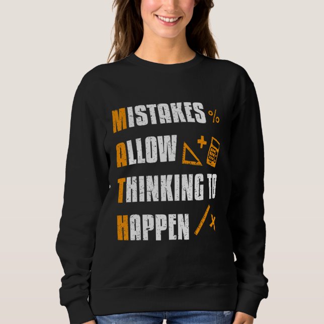 Sweatshirt Les erreurs permettent à la pensée de se produire  (Devant)