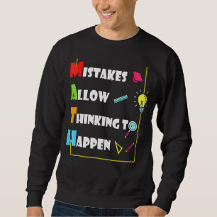 Sweatshirt Les Erreurs Permettent De Penser À Se Produire Le
