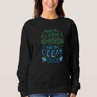 Sweatshirt Les femmes aiment la planète Terre Océans De l'env