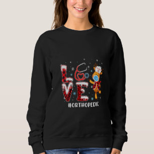 Sweatshirt Les femmes aiment l'infirmière orthopédique Funny