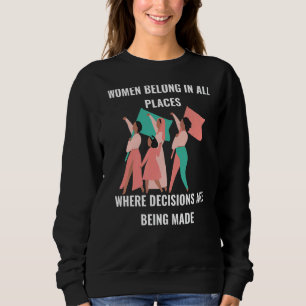 Sweatshirt Les Femmes Font Partie Des Pays Où Les Décisions S