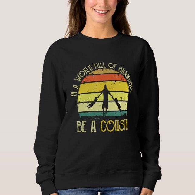 Sweatshirt Les Hommes Dans Un Monde Plein De Grandpas Soyez U (Devant)