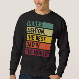 Sweatshirt Les Hommes ici Ashton Le meilleur papa dans le mon